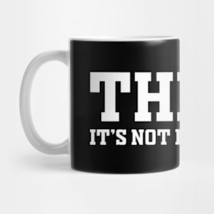 THINK ! Mug